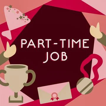 Text sign showing Part Time Job. Internet Concept Weekender Freelance Casual OJT Stock Illustration