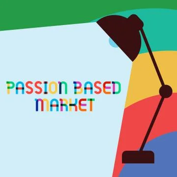 Text sign showing Passion Based Market. Conceptual photo Emotional Sales Channel Illustrazione stock