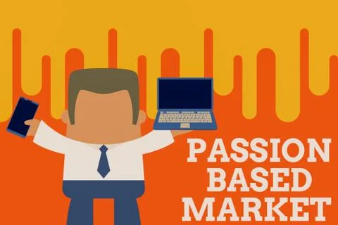 Text sign showing Passion Based Market. Conceptual photo Emotional Sales Channel Illustrazione stock