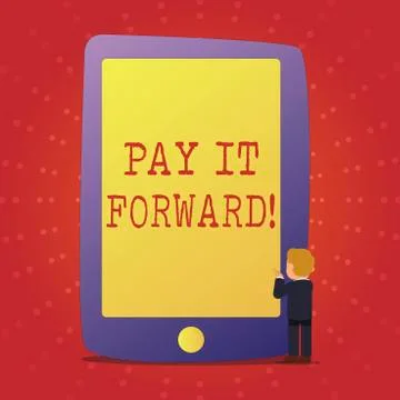 Text sign showing Pay It Forward. Conceptual photo Do the payment a certain Ilustración de archivo
