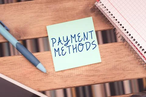Text sign showing Payment Methods. Business showcase Several ways utilized to Stock Photos