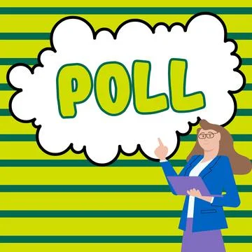 Text sign showing Poll. Internet Concept Record of the number of votes cast in 스톡 일러스트