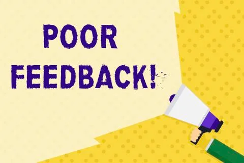 Text sign showing Poor Feedback. Conceptual photo A response or reaction that Stock Illustration