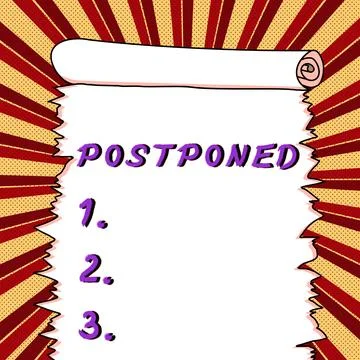 Text sign showing Postponed. Internet Concept to place later in order of Stock Illustration