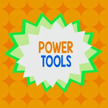 Text sign showing Power Tools. Conceptual photo tool that is actuated by Illustrazione stock