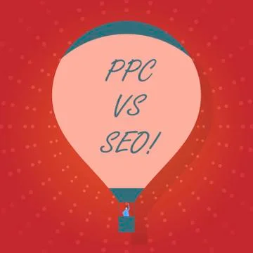 Text sign showing Ppc Vs Seo. Conceptual photo Pay per click against Search Stock Illustration