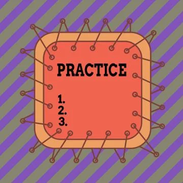 Text sign showing Practice. Conceptual photo the actual application or use of an Stock Illustration