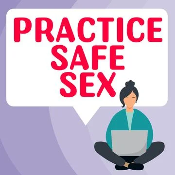 Text sign showing Practice Safe Sex. Business approach intercourse in which Stock Illustration