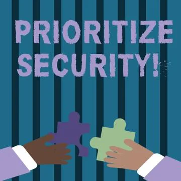 Text sign showing Prioritize Security. Conceptual photo designate security risk 스톡 일러스트