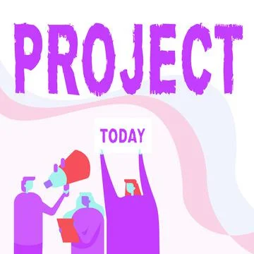 Text sign showing Project. Conceptual photo Planned work activity Study of Stock Illustration