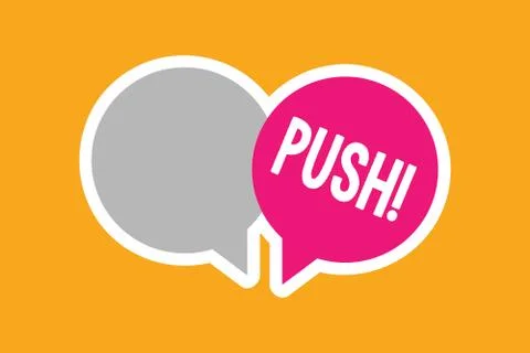 Text sign showing Push. Conceptual photo move forward by using force to pass Stock Illustration
