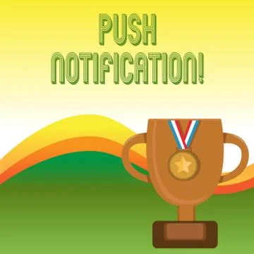Text sign showing Push Notification. Conceptual photo automated message sent by Stock Illustration
