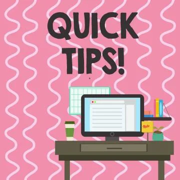 Text sign showing Quick Tips. Conceptual photo small but particularly useful Stock Illustration