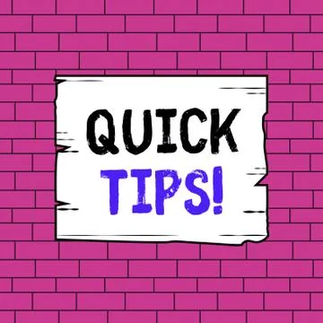 Text sign showing Quick Tips. Conceptual photo small but particularly useful Stock Illustration