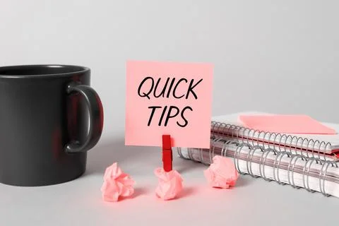 Text sign showing Quick Tips. Business showcase small but particularly useful Stock Photos