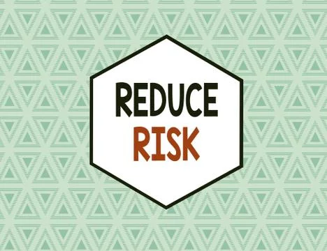 Text sign showing Reduce Risk. Conceptual photo lessen the potential damage that Stock Illustration