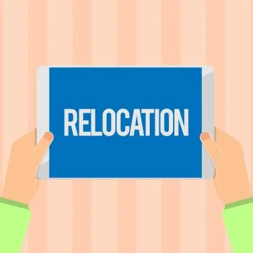 Text sign showing Relocation. Conceptual photo Action of moving to a new place Illustrazione stock