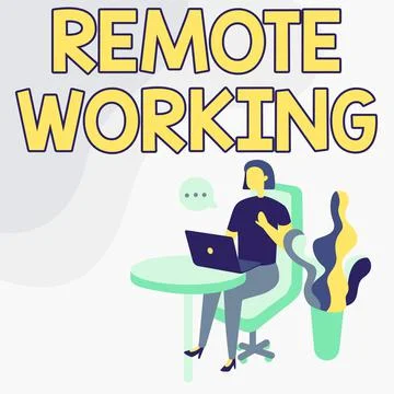 Text sign showing Remote Working. Business concept style that allows Stock Illustration