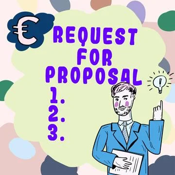 Text sign showing Request For Proposal. Business approach document contains Stock Illustration