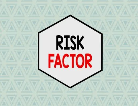 Text sign showing Risk Factor. Conceptual photo a condition behavior or other Illustrazione stock