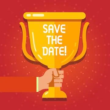 Text sign showing Save The Date. Conceptual photo Systematized events Scheduled Illustrazione stock