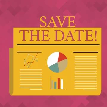 Text sign showing Save The Date.... Conceptual photo remember specific important Stock Illustration