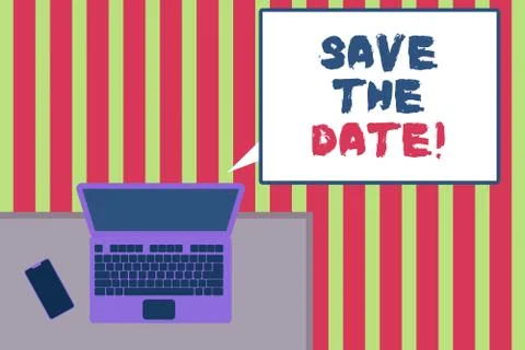 Text sign showing Save The Date. Conceptual photo reserve the mentioned future Illustrazione stock