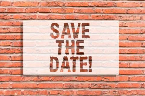 Text sign showing Save The Date. Conceptual photo Systematized events Scheduled Stock Photos