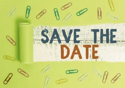 Text sign showing Save The Date. Conceptual photo Systematized events Scheduled 写真素材