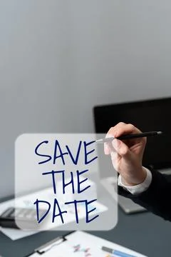 Text sign showing Save The Date. Concept meaning Systematized events Scheduled 写真素材
