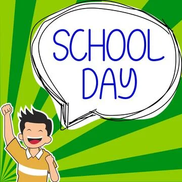 Text sign showing School Day. Business concept starts from seven or eight am to Stock Illustration
