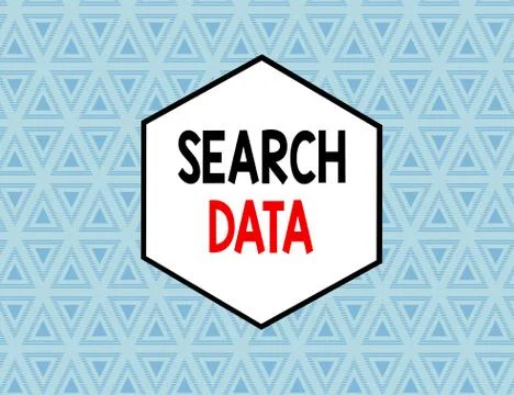 Text sign showing Search Data. Conceptual photo efficient retrieval of specific Stock Illustration