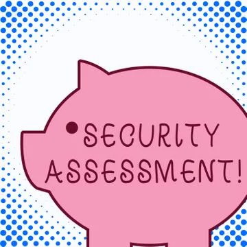 Text sign showing Security Assessment. Conceptual photo study to locate IT Stock Illustration