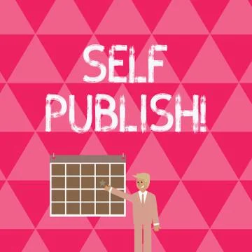 Text sign showing Self Publish. Conceptual photo writer publish piece of ones Stock Illustration