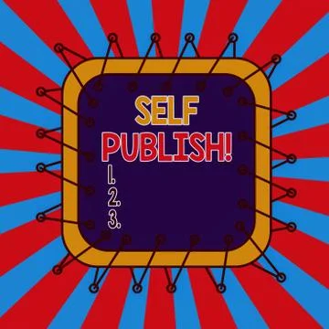 Text sign showing Self Publish. Conceptual photo writer publish piece of ones 스톡 일러스트