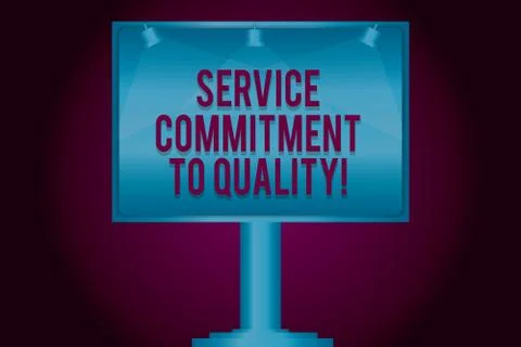 Text sign showing Service Commitment To Quality. Conceptual photo Excellent high 스톡 일러스트