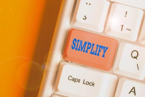 Text sign showing Simplify. Conceptual photo make something simpler or easier to Stock Photos