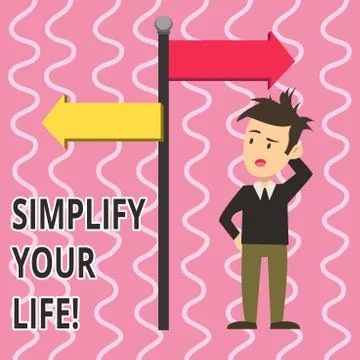 Text sign showing Simplify Your Life. Conceptual photo focused on important and Stock Illustration