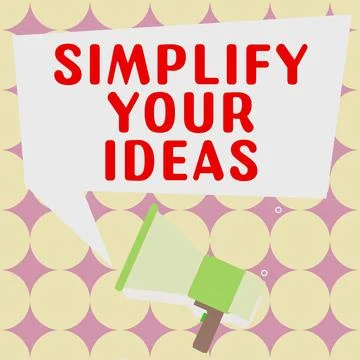Text sign showing Simplify Your Ideas. Business idea make simple or reduce Stock Illustration