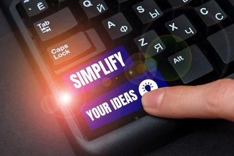 Text sign showing Simplify Your Ideas. Business concept make simple or reduce Stock Photos