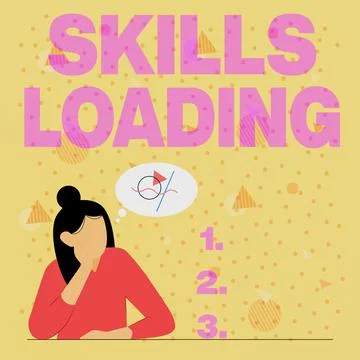 Text sign showing Skills Loading. Business concept points out the degree of Stock Illustration