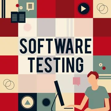 Text sign showing Software Testing. Business overview investigation provide Stock Illustration