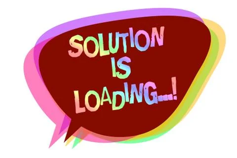 Text sign showing Solution Is Loading.... Conceptual photo thinking of way to Illustrazione stock