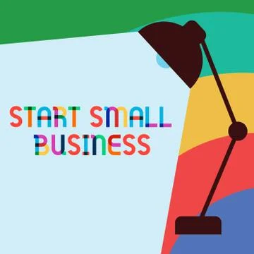 Text sign showing Start Small Business. Conceptual photo Aspiring Entrepreneur a Stock Illustration