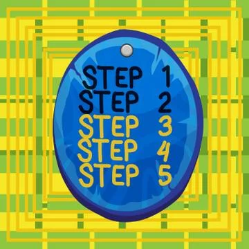 Text sign showing Step 1 Step 2 Step 3 Step 4 Step 5. Conceptual photo Steps Stock Illustration