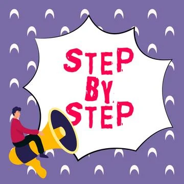Text sign showing Step By Step. Business idea Slow progress Road to success 스톡 일러스트