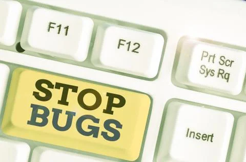 Text sign showing Stop Bugs. Conceptual photo Get rid an insect or similar small Stock Photos