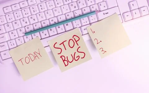Text sign showing Stop Bugs. Conceptual photo Get rid an insect or similar small Stock Photos