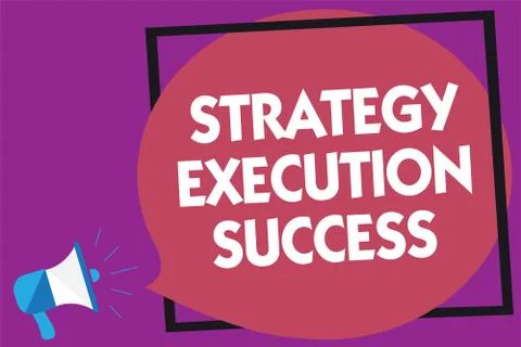 Text sign showing Strategy Execution Success. Conceptual photo putting plan o Stock Illustration