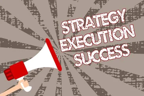 Text sign showing Strategy Execution Success. Conceptual photo putting plan o Stock Illustration